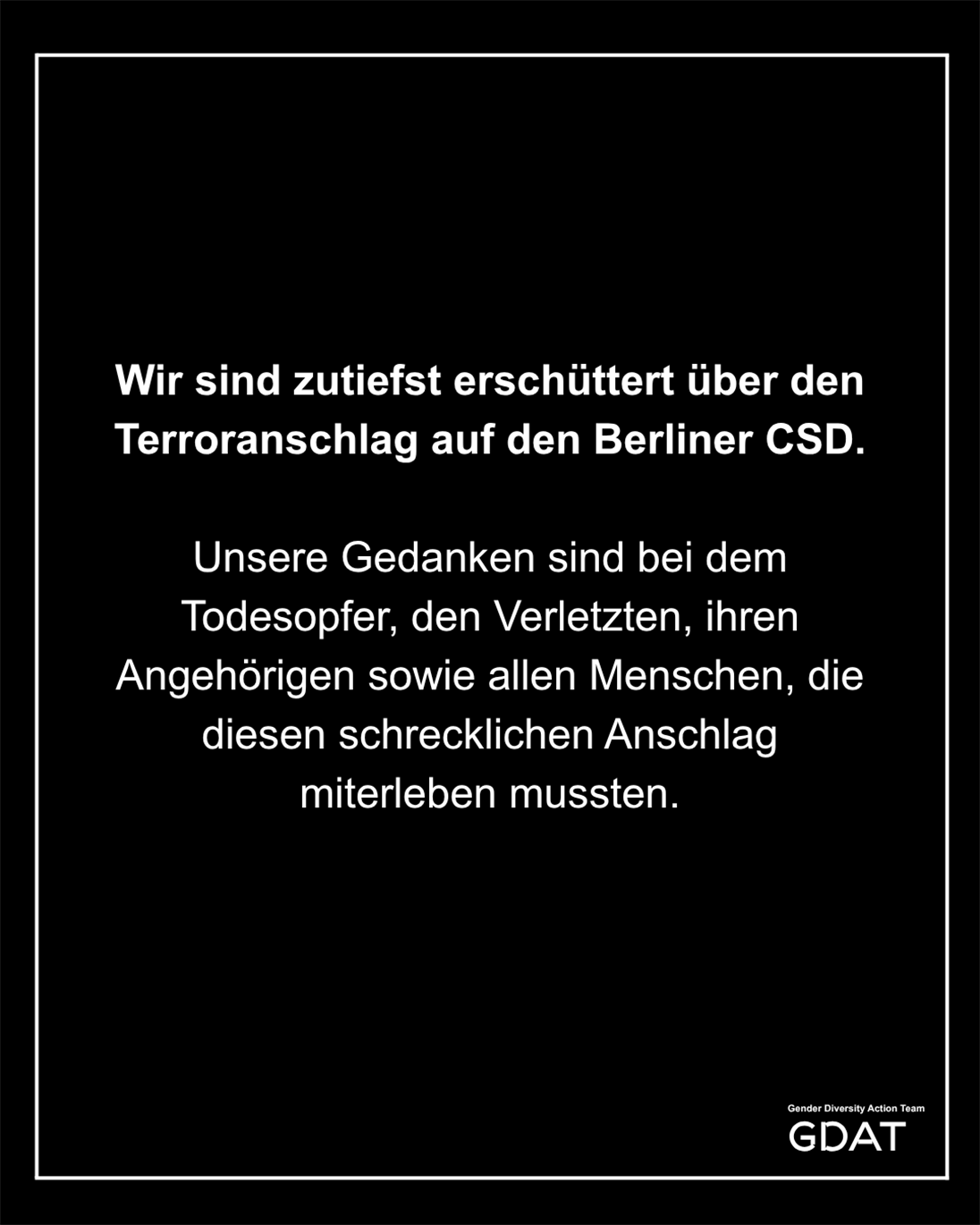 Wir sind zutiefst erschüttert über den Terroranschlag auf den Berliner CSD.
